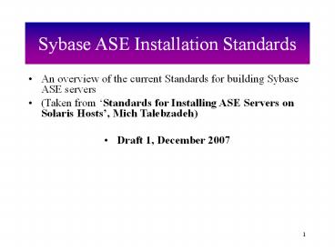 Sybase ASE Installation Standards