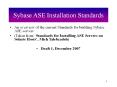 Sybase ASE Installation Standards PowerPoint PPT Presentation
