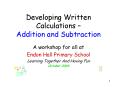 Developing Written Calculations Addition and Subtraction PowerPoint PPT Presentation