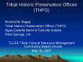 Tribal Historic Preservation Offices THPO PowerPoint PPT Presentation