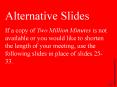Alternative Slides PowerPoint PPT Presentation