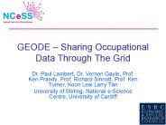 GEODE Sharing Occupational Data Through The Grid
