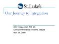 Our Journey to Integration PowerPoint PPT Presentation