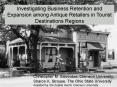 Investigating Business Retention and Expansion among Antique Retailers in Tourist Destinations Regio PowerPoint PPT Presentation