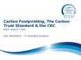 Carbon Footprinting, The Carbon Trust Standard PowerPoint PPT Presentation