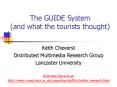 The GUIDE System and what the tourists thought PowerPoint PPT Presentation