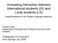 Increasing interaction between lnternational students IS and Local students LS Ongoing Research in t PowerPoint PPT Presentation