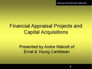 Financial Appraisal Projects and Capital Acquisitions