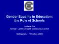 Gender Equality in Education: the Role of Schools PowerPoint PPT Presentation