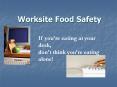 Worksite Food Safety PowerPoint PPT Presentation