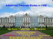 Advanced Tokamak Modes in FIRE