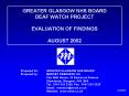 GREATER GLASGOW NHS BOARD DEAF WATCH PROJECT EVALUATION OF FINDINGS AUGUST 2002 PowerPoint PPT Presentation