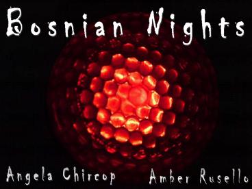 Bosnian Nights