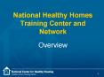National Healthy Homes Training Center and Network PowerPoint PPT Presentation