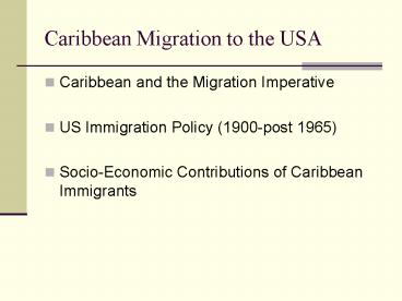 Caribbean Migration to the USA