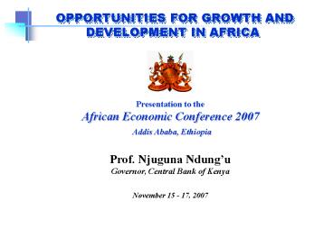 PPT – OPPORTUNITIES FOR GROWTH AND DEVELOPMENT IN AFRICA PowerPoint ...