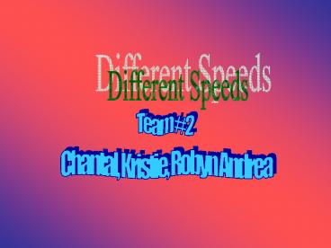 Chantal, Kristie, Robyn Andrea