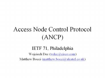 Access Node Control Protocol (ANCP)