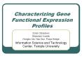 Characterizing Gene Functional Expression Profiles PowerPoint PPT Presentation