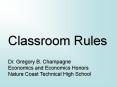 Classroom Rules PowerPoint PPT Presentation