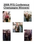 2008 PFS Conference Champagne Winners PowerPoint PPT Presentation