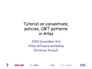 Tutorial on conventions, policies, CMT patterns in Atlas
