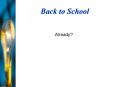 Back to School PowerPoint PPT Presentation
