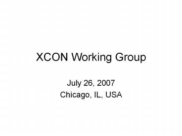 XCON Working Group