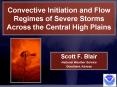 Convective Initiation and Flow Regimes of Severe Storms Across the Central High Plains PowerPoint PPT Presentation