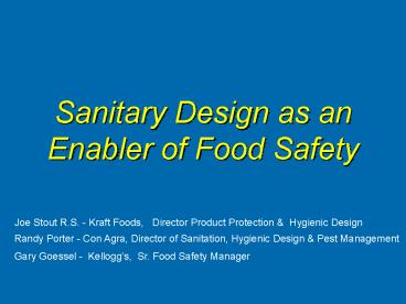 Sanitary Design as an Enabler of Food Safety