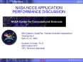 NASA NCCS APPLICATION PERFORMANCE DISCUSSION PowerPoint PPT Presentation