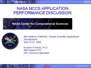NASA NCCS APPLICATION PERFORMANCE DISCUSSION