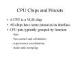 CPU Chips and Pinouts PowerPoint PPT Presentation