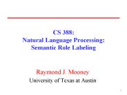 CS 388: Natural Language Processing: Semantic Role Labeling