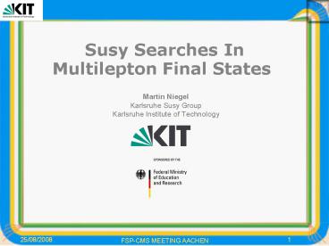 Susy Searches In Multilepton Final States