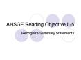 AHSGE Reading Objective II5 PowerPoint PPT Presentation
