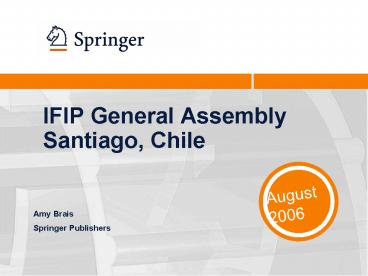 IFIP General Assembly Santiago, Chile