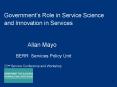 Governments Role in Service Science and Innovation in Services PowerPoint PPT Presentation