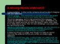 A strong thesis statement: PowerPoint PPT Presentation