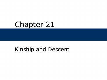 Kinship and Descent