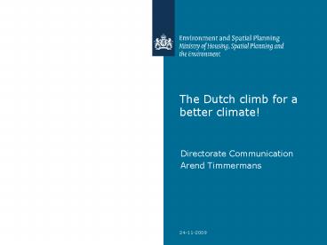 The Dutch climb for a better climate
