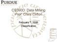 CS590D: Data Mining Prof. Chris Clifton PowerPoint PPT Presentation