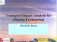 Transport Impact Analysis for Marine Ecotourism PowerPoint PPT Presentation