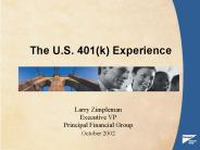 The U.S. 401(k) Experience