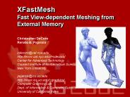 XFastMesh Fast View-dependent Meshing from External Memory