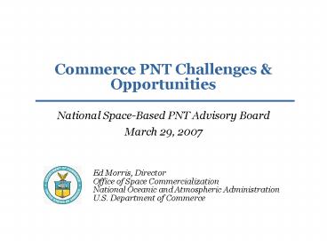 Commerce PNT Challenges