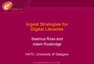 Ingest Strategies for Digital Libraries