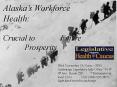 Alaskas Workforce Health: PowerPoint PPT Presentation