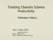 Tracking Chandra Science Productivity