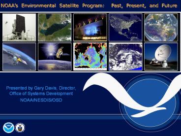 Presented by Gary Davis, Director, Office of Systems Development